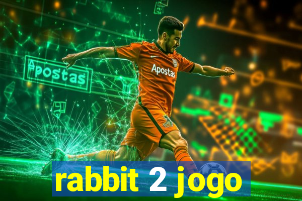 rabbit 2 jogo